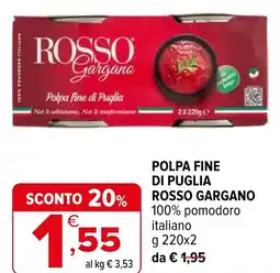 Iperal Polpa fine di puglia ROSSO GARGANO offerta