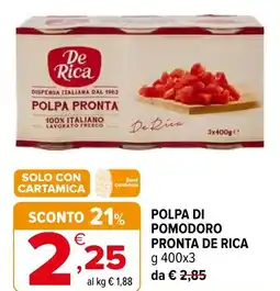 Iperal Polpa di pomodoro PRONTA DE RICA offerta