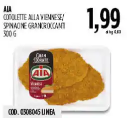 Carico Cash & Carry Aia cotolette alla viennese/ spinacine grancroccanti offerta
