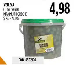 Carico Cash & Carry Velleca olive verdi mammuth greche offerta