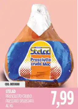 Carico Cash & Carry Stelad prosciutto crudo pressato disossato offerta