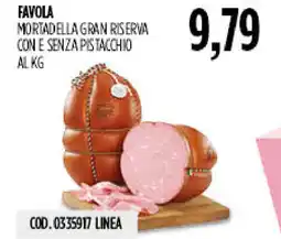 Carico Cash & Carry Favola mortadella gran riserva con e senza pistacchio offerta