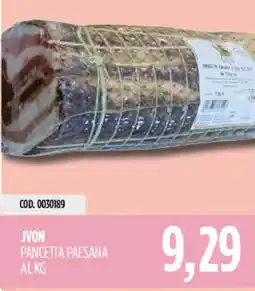Carico Cash & Carry Jvon pancetta paesana offerta