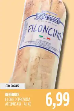 Carico Cash & Carry Beneduce filone di provola affumicata offerta