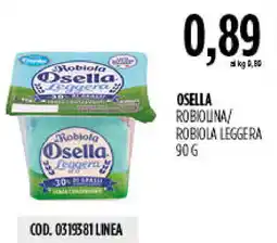 Carico Cash & Carry Osella robiolina/ robiola leggera offerta