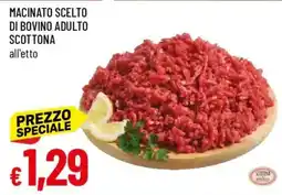 IperFamila Macinato scelto di bovino adulto scottona offerta