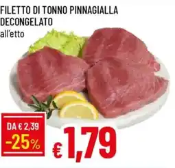 IperFamila Filetto di tonno pinnagialla decongelato offerta