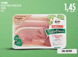 Carico Cash & Carry Citterio taglio fresco prosciutto crudo offerta