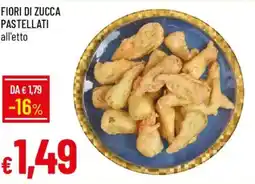 IperFamila Fiori di zucca pastellati offerta