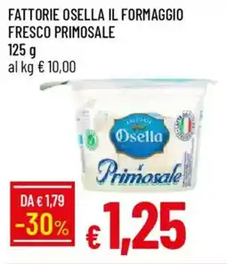 IperFamila Fattorie osella il formaggio fresco primosale offerta
