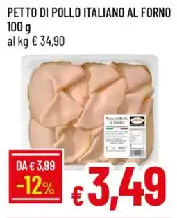 IperFamila Petto di pollo italiano al forno offerta