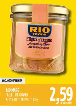 Carico Cash & Carry Rio mare filetti di tonno all'olio di oliva offerta