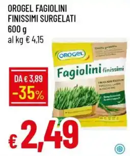 IperFamila Orogel fagiolini finissimi surgelati offerta