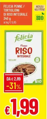 IperFamila Felicia penne / tortiglioni di riso integrale offerta