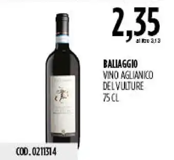 Carico Cash & Carry Baliaggio vino aglianico del vulture offerta