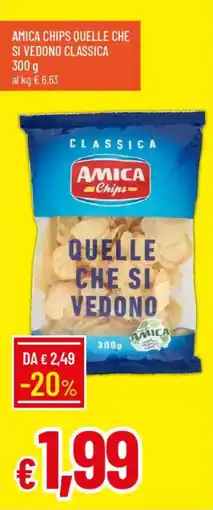 IperFamila Amica chips quelle che si vedono classica offerta