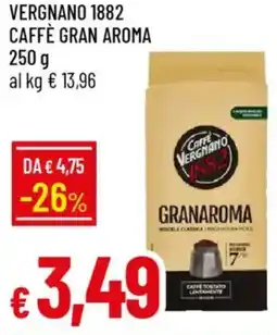 IperFamila Vergnano 1882 caffè gran aroma offerta