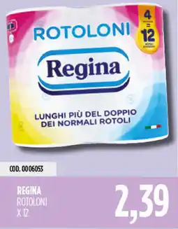 Carico Cash & Carry Regina rotoloni x 12 offerta