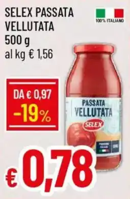 IperFamila Selex passata vellutata offerta