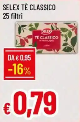 IperFamila Selex tè classico 25 filtri offerta