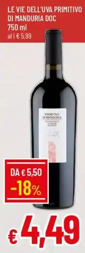 IperFamila Le vie dell'uva primitivo di manduria DOC offerta