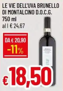 IperFamila Le vie dell'uva brunello di montalcino D.O.C.G. offerta