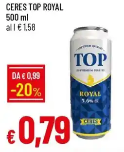 IperFamila Ceres top royal offerta