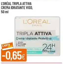 IperFamila L'oréal tripla attiva crema idratante viso offerta