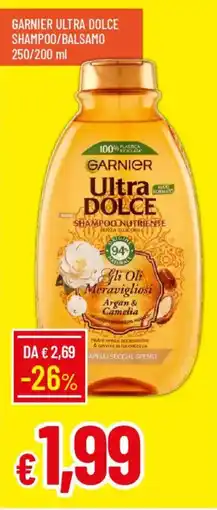 IperFamila Garnier ultra dolce shampoo/balsamo offerta