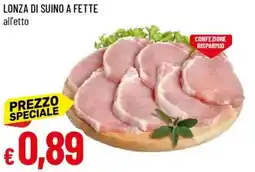Galassia Lonza di suino a fette offerta