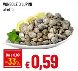 Galassia Vongole o lupini offerta