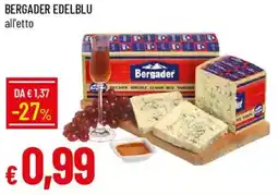 Galassia Bergader edelblu offerta