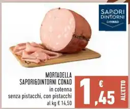Conad Mortadella Sapori&Dintorni Conad offerta
