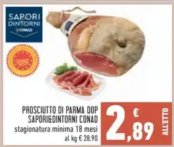 Conad PROSCIUTTO DI PARMA DOP SAPORI&DINTORNI CONAD offerta