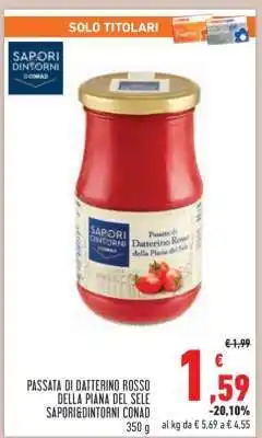 Conad Passata di Datterino Rosso della Piana del Sele Sapori&Dintorni Conad offerta