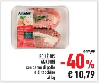 Conad ROLLÈ BIS AMADORI offerta