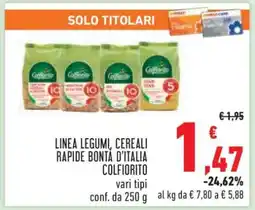 Conad LINEA LEGUMI, CEREALI RAPIDE BONTÀ D'ITALIA COLFIORITO offerta