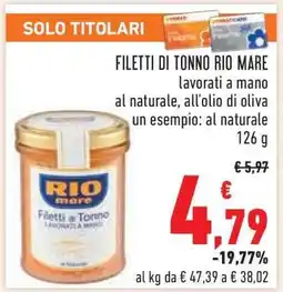 Conad FILETTI DI TONNO RIO MARE offerta