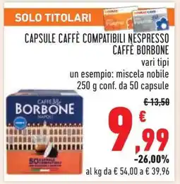 Conad Capsule Caffè Compatibili Nespresso Caffè Borbone offerta