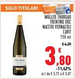Conad MÜLLER THURGAU TRENTINO DOC MASTRI VERNACOLI CAVIT offerta