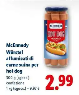 Lidl Mcennedy Würstel affumicati di carne suina per hot dog offerta