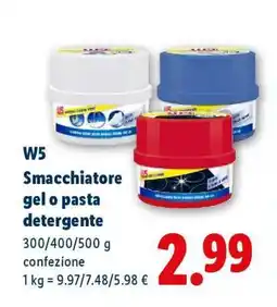 Lidl W5 Smacchiatore gel o pasta detergente offerta