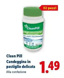 Lidl Clean Pill offerta