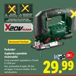 Lidl Parkside Seghetto a pendolo ricaricabile offerta