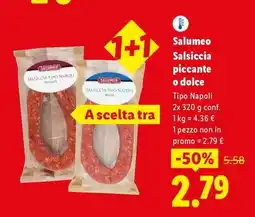 Lidl Salumeo Salsiccia piccante o dolce offerta