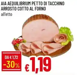 Galassia Aia aequilibrium petto di tacchino arrosto cotto al forno offerta