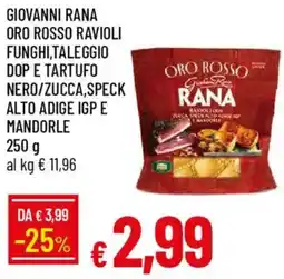 Galassia Giovanni rana oro rosso ravioli funghi,taleggio dop e tartufo nero/zucca,speck alto adige igp e mandorle offerta