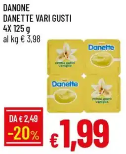 Galassia Danone DANETTE offerta