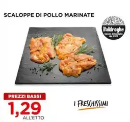 Alì Supermercati Scaloppe di pollo marinate offerta