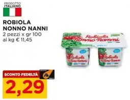 Alì Supermercati Robiola NONNO NANNI offerta